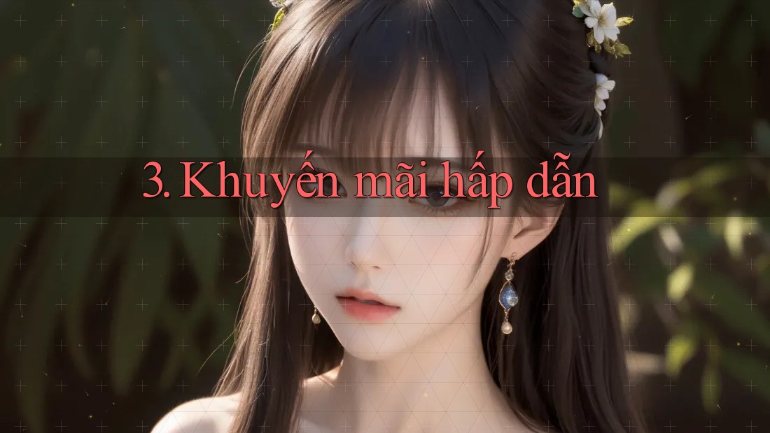 3. Khuyến mãi hấp dẫn