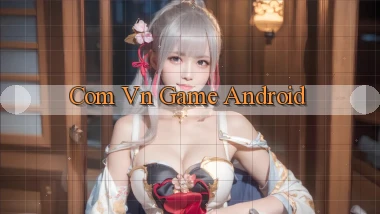 com vn Game Android