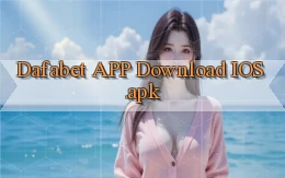 dafabet APP download iOS.apk