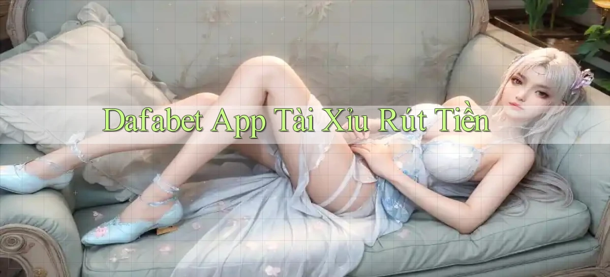 dafabet   Nền Tảng Gamer Trang Mới Bảo Mật
