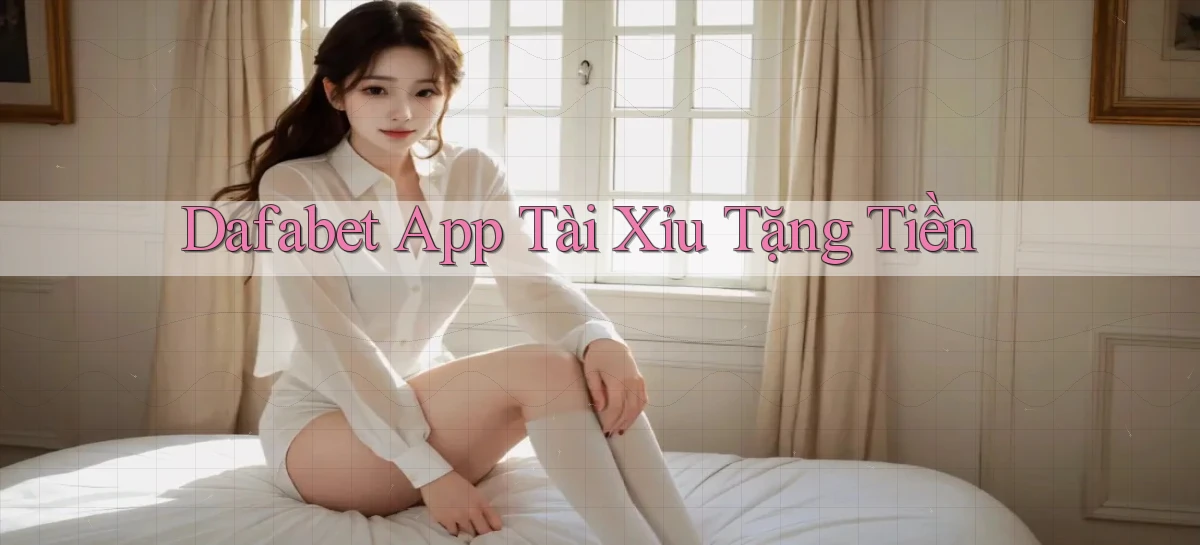 dafabet   Nền Tảng Gamer Trang Mới Bảo Mật