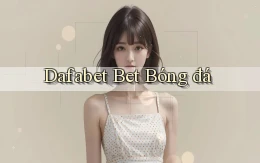 dafabet bet bóng đá