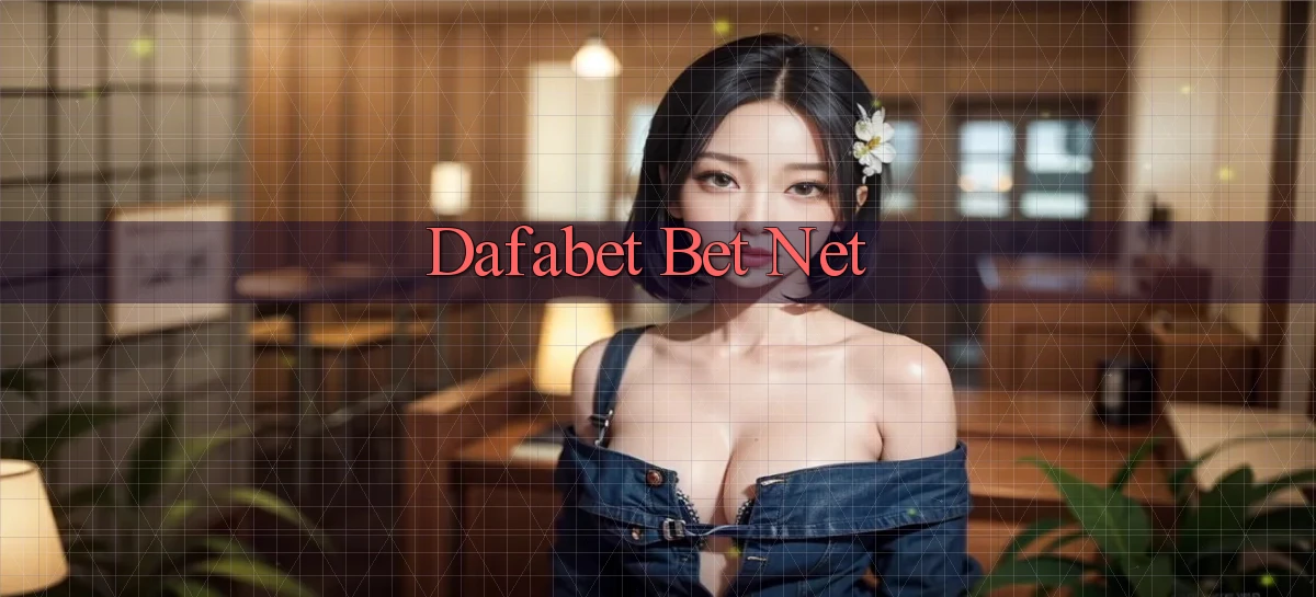 dafabet bet net