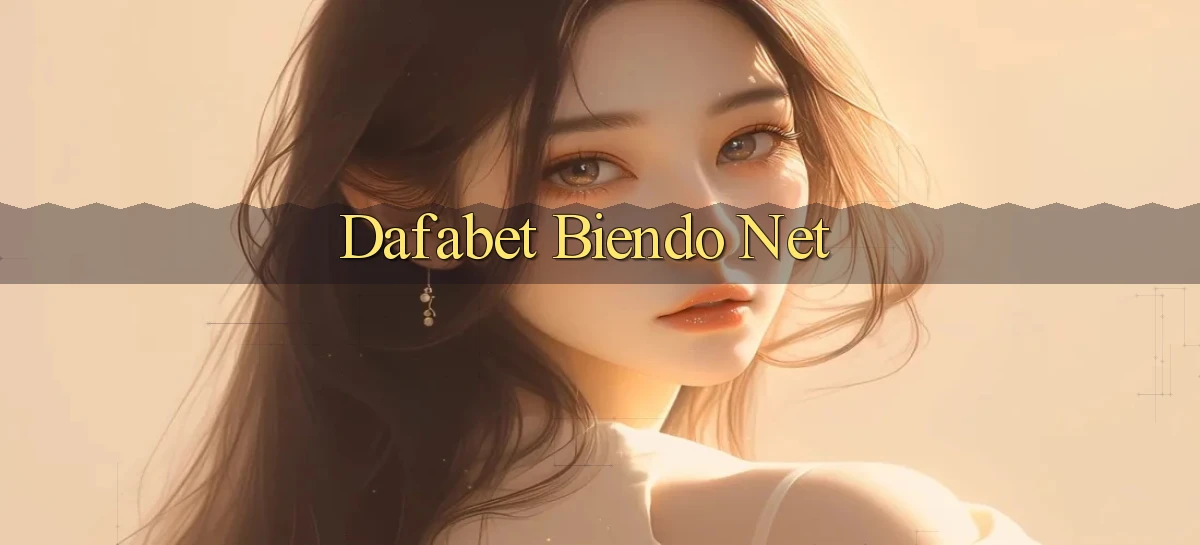 dafabet   Nền Tảng Gamer Trang Mới Bảo Mật