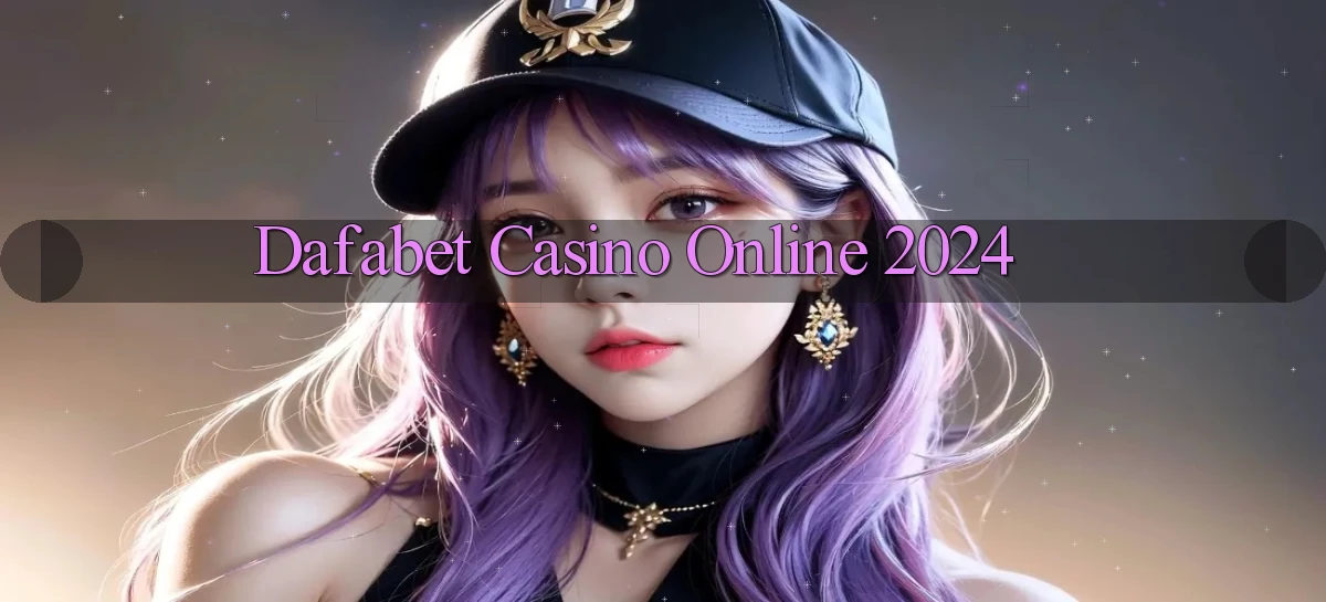 dafabet   Nền Tảng Gamer Trang Mới Bảo Mật