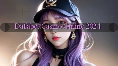 dafabet casino online 2024