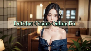 dafabet casino online eu