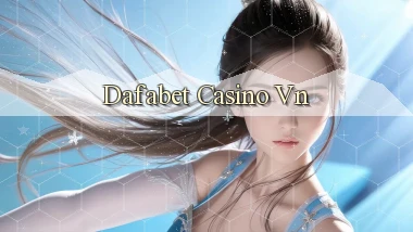 dafabet casino vn
