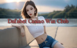dafabet casino win club