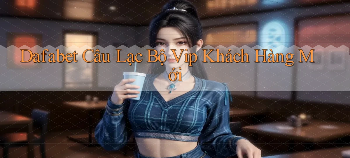 dafabet   Nền Tảng Gamer Trang Mới Bảo Mật