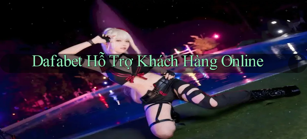 dafabet   Nền Tảng Gamer Trang Mới Bảo Mật