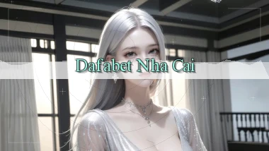 dafabet nha cai