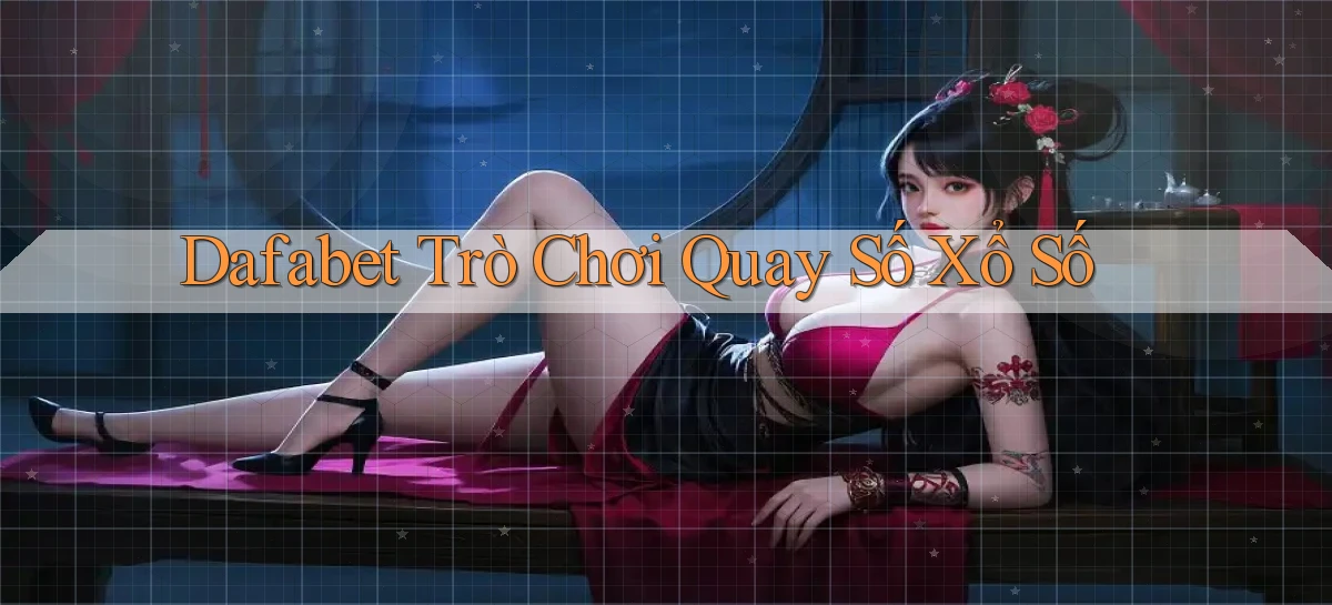 dafabet   Nền Tảng Gamer Trang Mới Bảo Mật