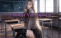 dafabet vin hiện tại