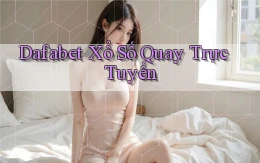 dafabet Xổ số quay trực tuyến