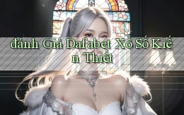 đánh giá dafabet xổ số kiến thiết