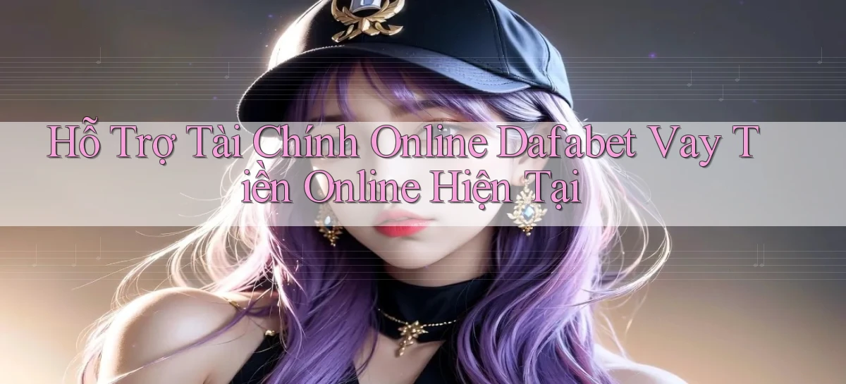 dafabet   Nền Tảng Gamer Trang Mới Bảo Mật