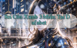 soi cầu xsmb 3 miền tại dafabet